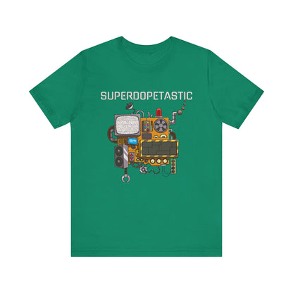 Superdopetastic Unisex Tee