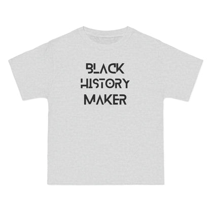 Beefy-T®  Short-Sleeve Black History Maker T-Shirt