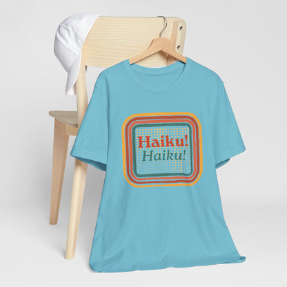 Unisex Tee - Haiku Enthusiasts