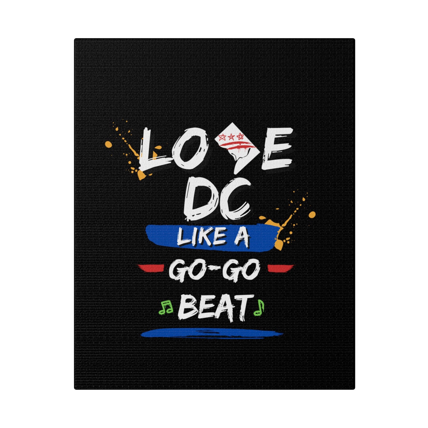 Love D.C. Black Matte Canvas, Stretched, 0.75"