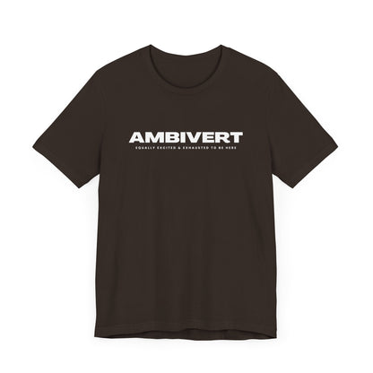 Ambivert Graphic Tee - Perfect for Social Chameleons