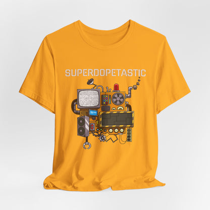 Superdopetastic Unisex Tee