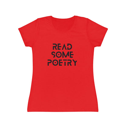 Women's Iconic Read Some Poetry Black Text T-Shirt