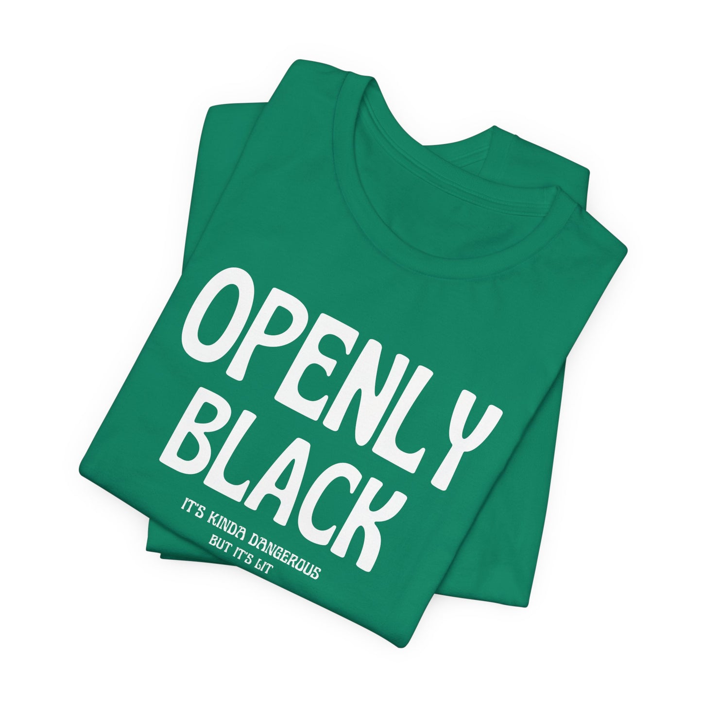 Copy of Unisex Jersey Short Openly Black Sleeve Tee