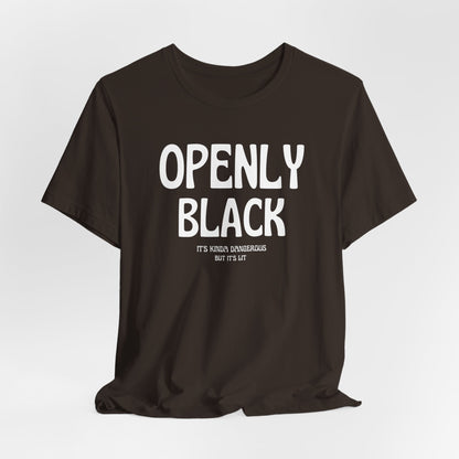 Copy of Unisex Jersey Short Openly Black Sleeve Tee