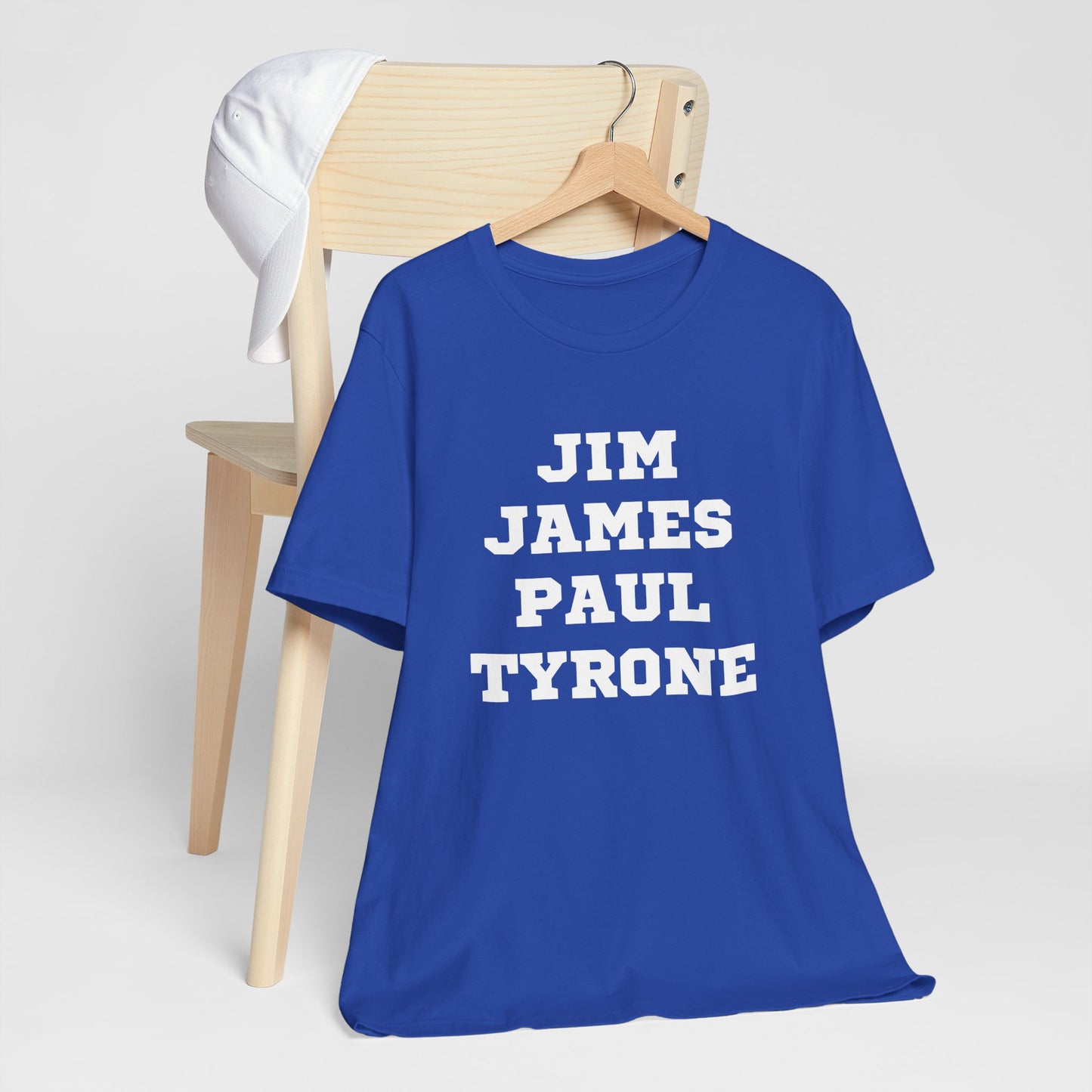 Unisex Short Sleeve Jim James Paul Tyrone Tee Express Delivery available