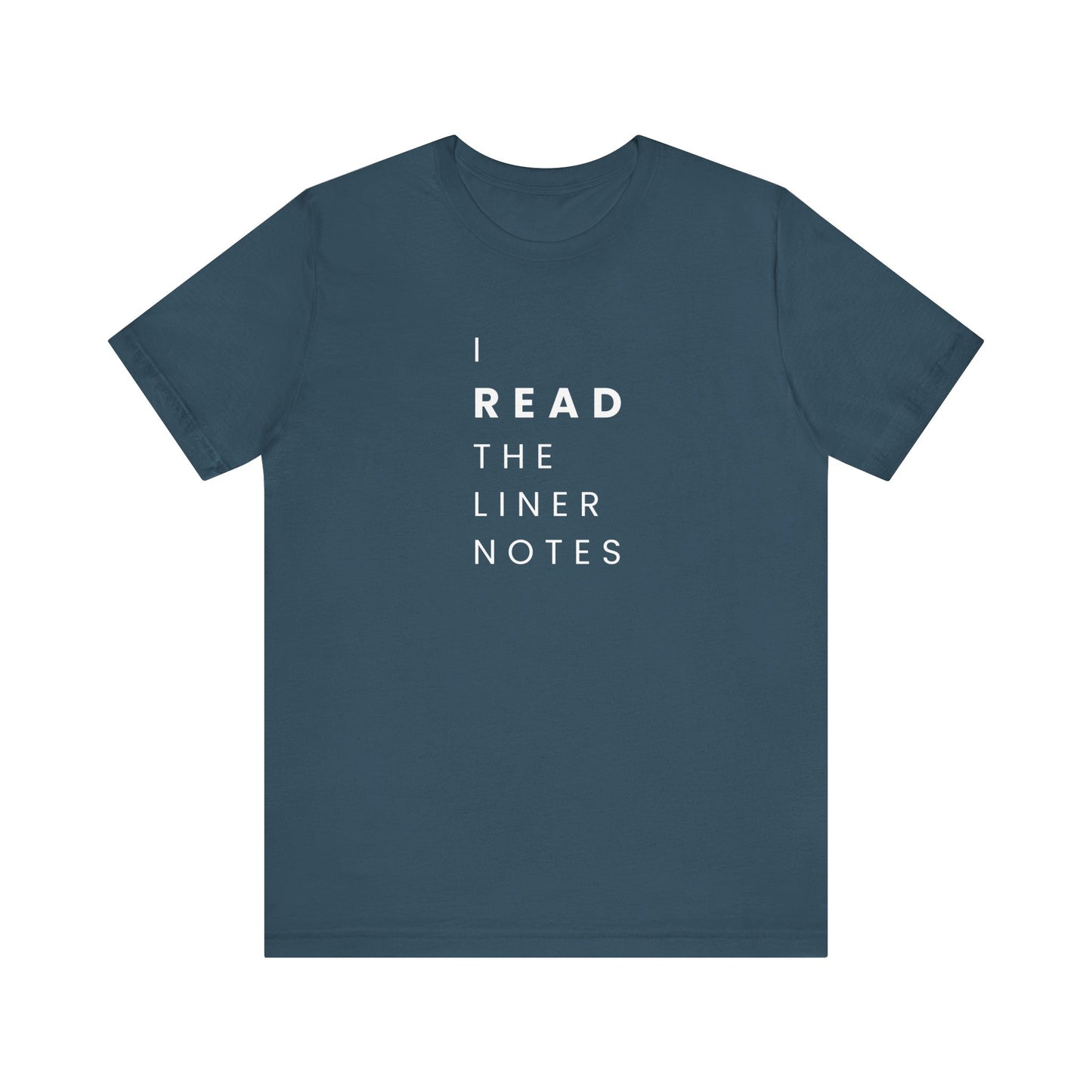 Unisex Music Lover Tee, Casual Music T-Shirt, Gift for Music Fans, Unique Band Merchandise, I Read the Liner Notes Shirt, Music [...]