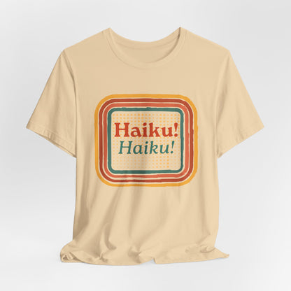 Unisex Tee - Haiku Enthusiasts