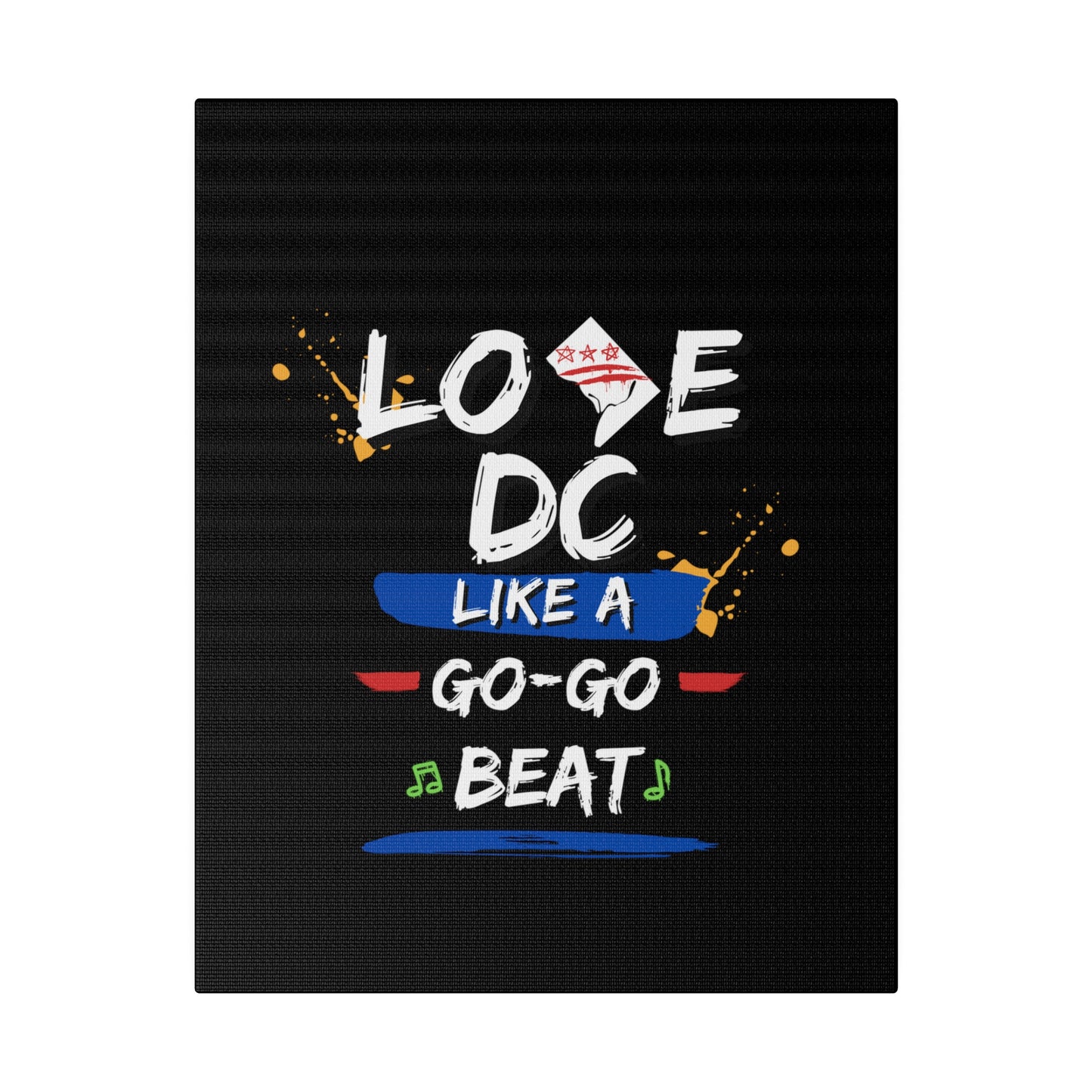 Love D.C. Black Matte Canvas, Stretched, 0.75"