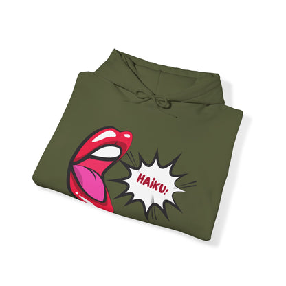 Unisex Heavy Blend™ Hooded Haiku! Mouth Sweatshirt