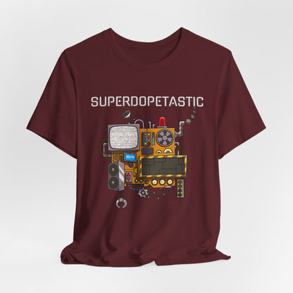 Superdopetastic Unisex Tee