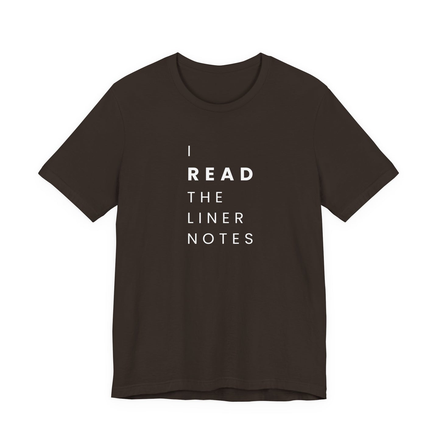 Unisex Music Lover Tee, Casual Music T-Shirt, Gift for Music Fans, Unique Band Merchandise, I Read the Liner Notes Shirt, Music [...]