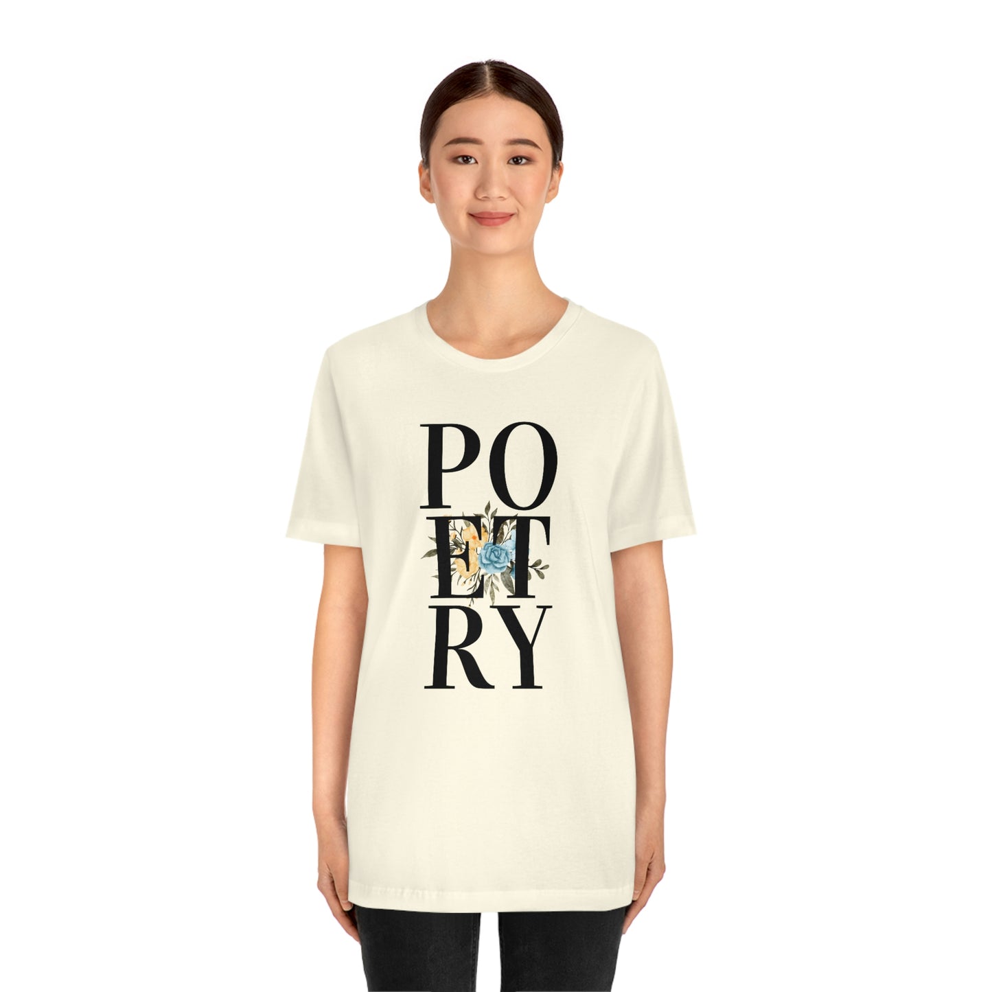 Unisex Jersey Short Sleeve Poetry Tee