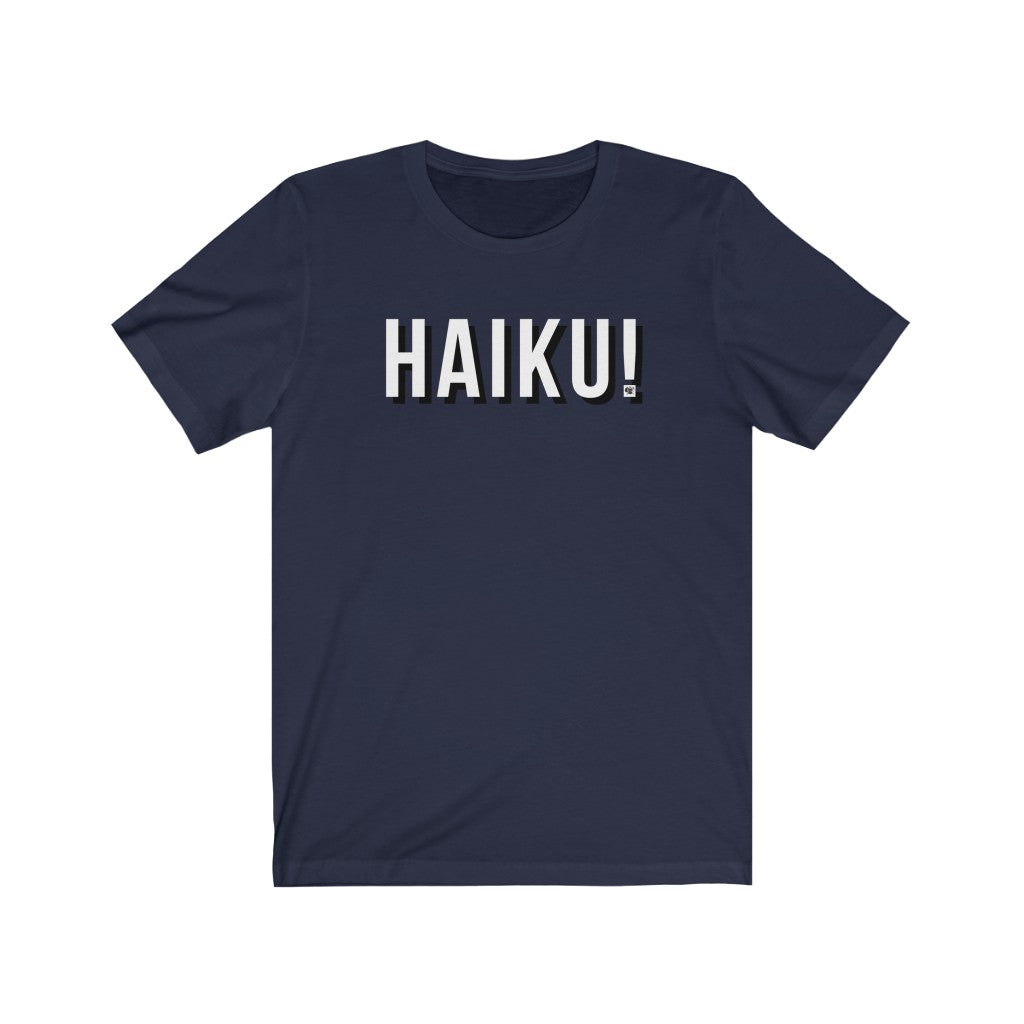 Unisex Jersey Short Sleeve  Haiku Tee