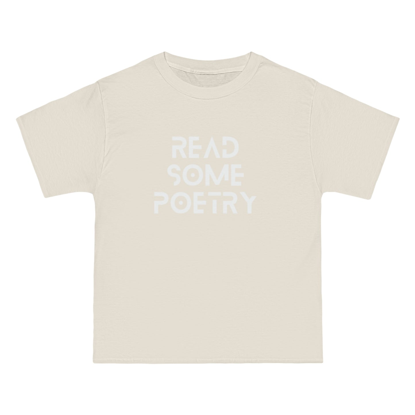 Beefy-T® Short-Sleeve Read Some Poetry White Text T-Shirt