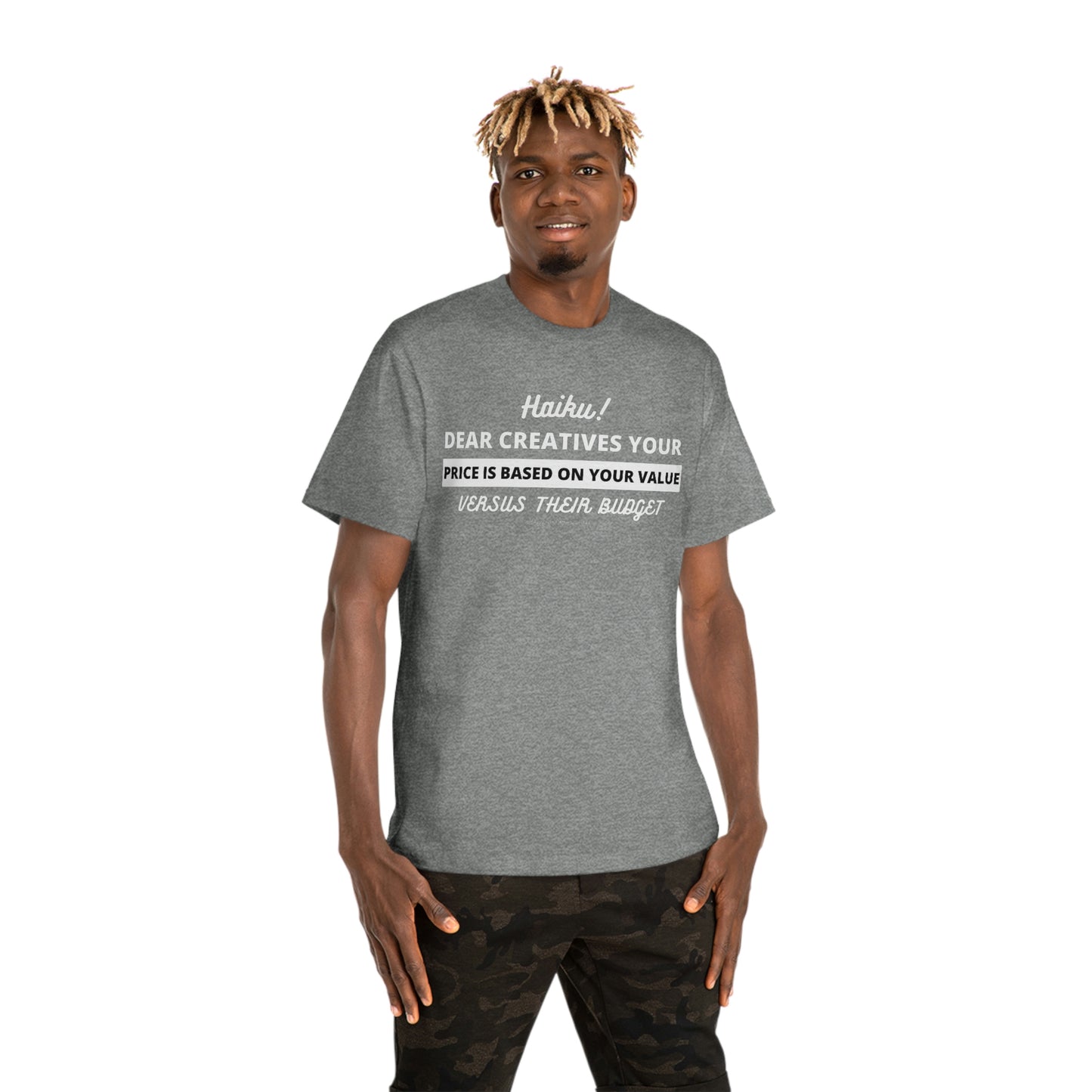 Unisex Hammer™ Dear Creative White Text Haiku T-shirt