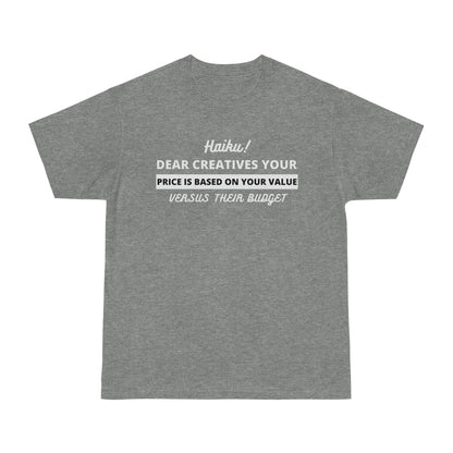 Unisex Hammer™ Dear Creative White Text Haiku T-shirt