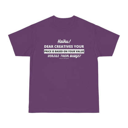 Unisex Hammer™ Dear Creative White Text Haiku T-shirt