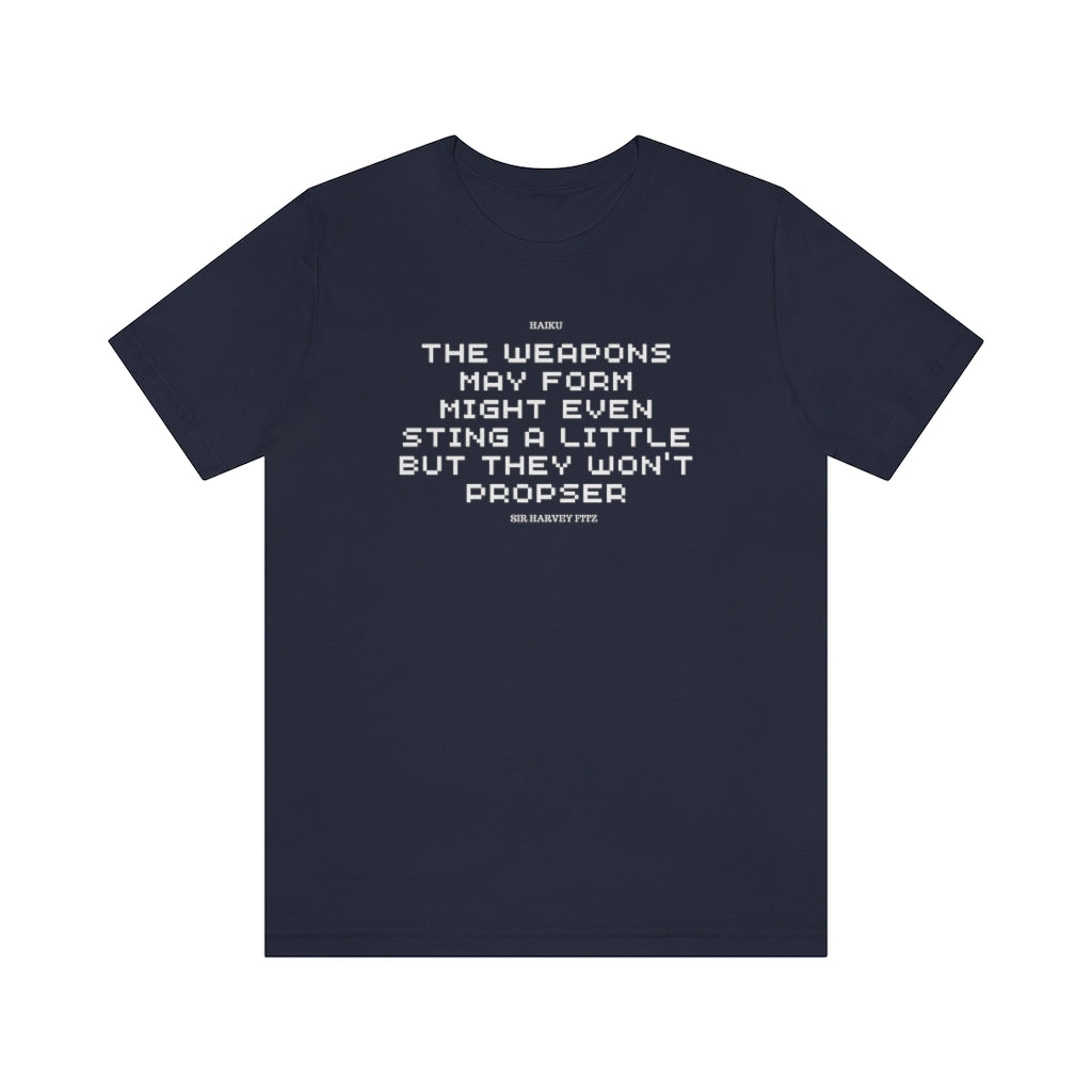 Unisex Jersey Short Sleeve Weapons Haiku Tee