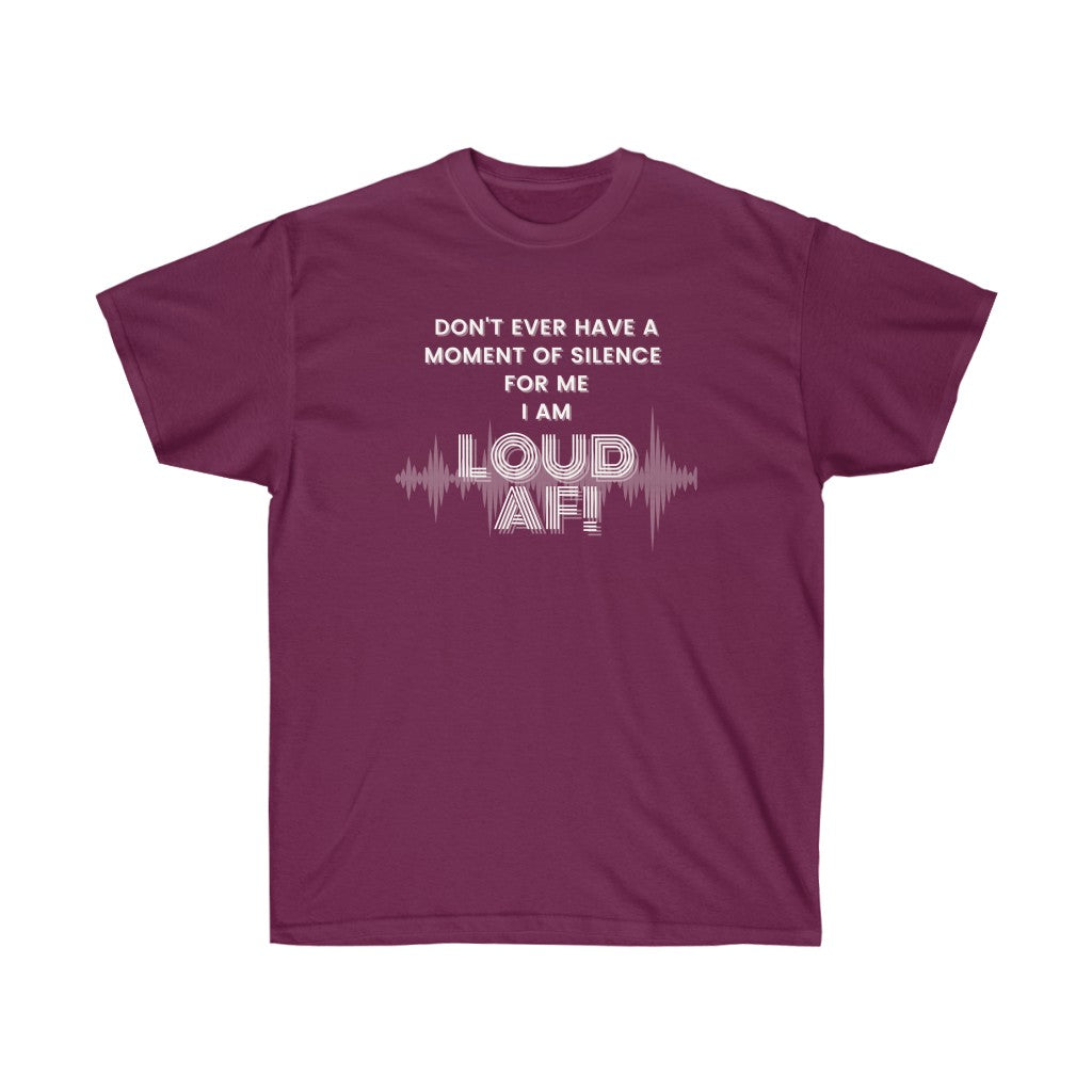 Unisex Ultra Cotton Loud AF Haiku Tee