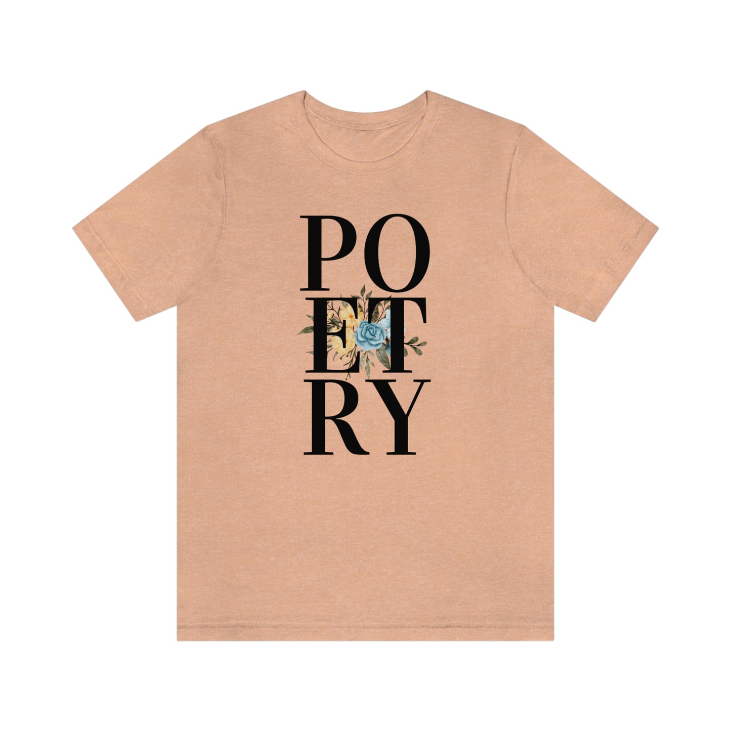 Unisex Jersey Short Sleeve Poetry Tee