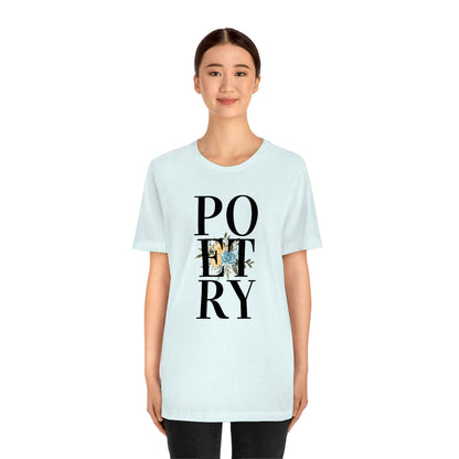 Unisex Jersey Short Sleeve Poetry Tee