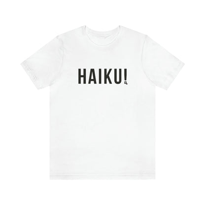 Unisex Jersey Short Sleeve Haiku Tee