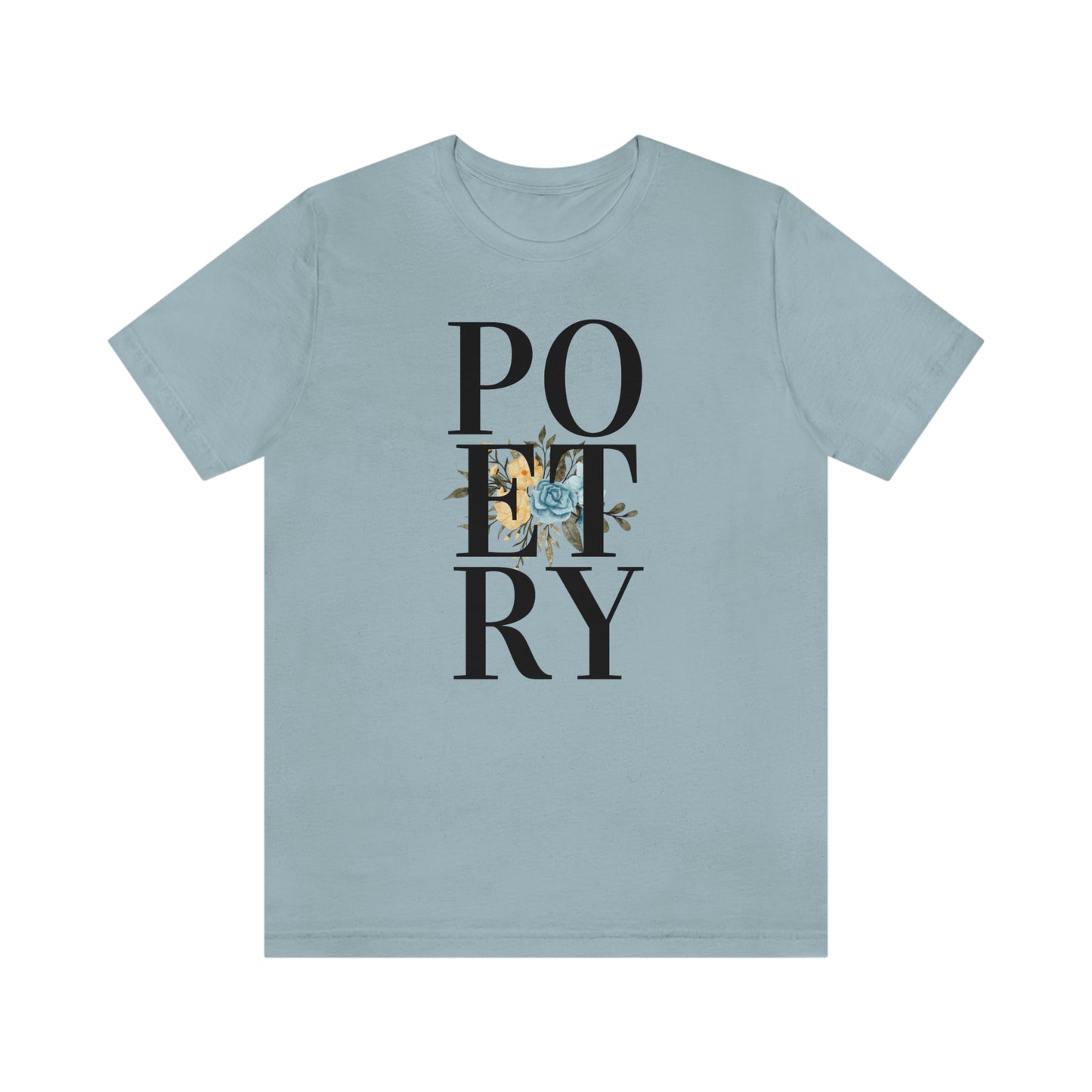 Unisex Jersey Short Sleeve Poetry Tee