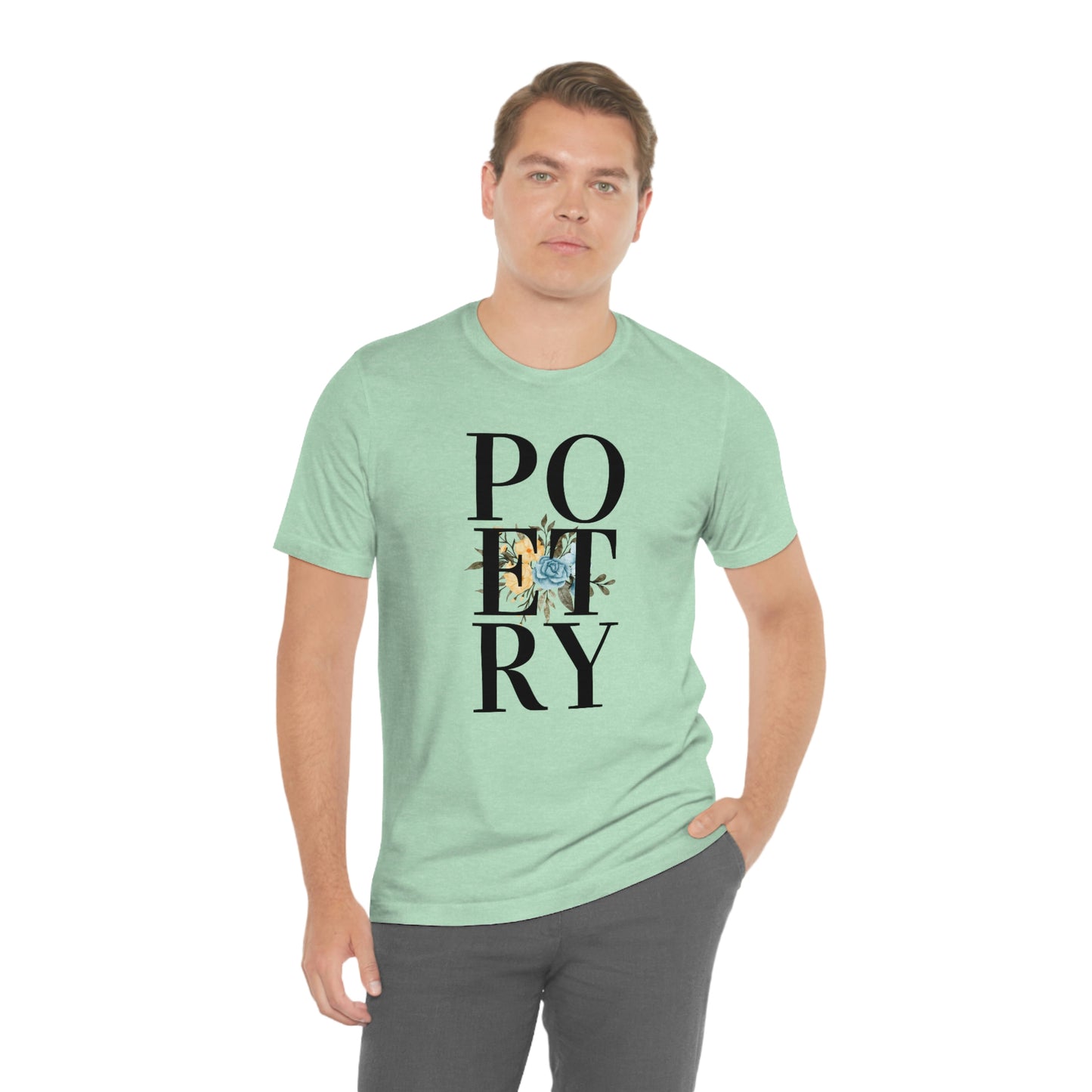 Unisex Jersey Short Sleeve Poetry Tee