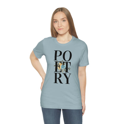 Unisex Jersey Short Sleeve Poetry Tee