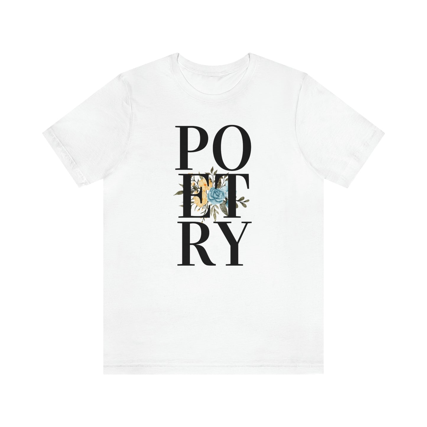 Unisex Jersey Short Sleeve Poetry Tee